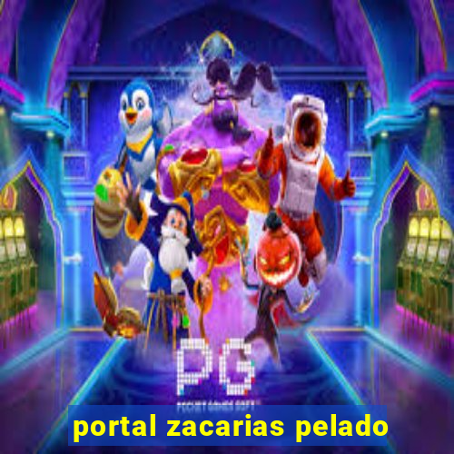 portal zacarias pelado